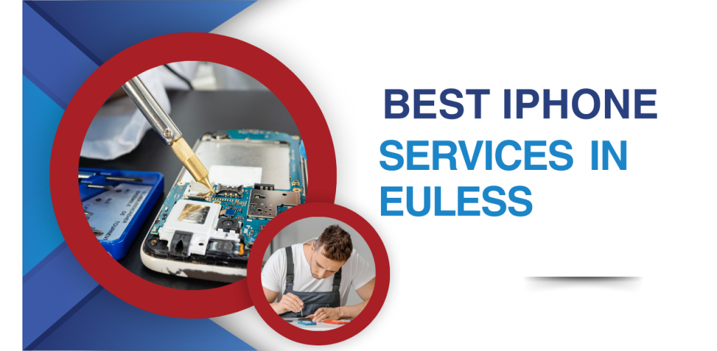 best iPhone repair services euless